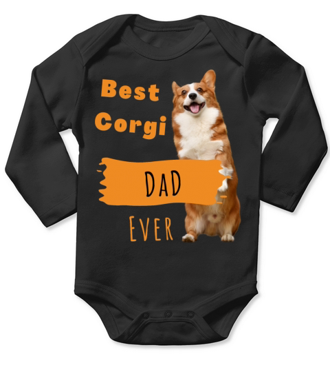 Best Corgi Dad Ever Long Sleeve Baby One-Piece
