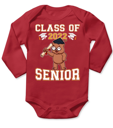 Class Of 2022 Senior Graduate Funny Graduation Long Sleeve Baby One-Piece