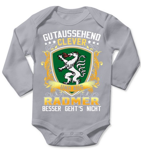 Gutaussehend clever und aus Radmer besser gehts nicht Long Sleeve Baby One-Piece