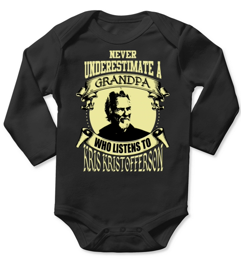Never Underestimate A Grandpa Who Listens To Kris Kristofferson Long Sleeve Baby One-Piece