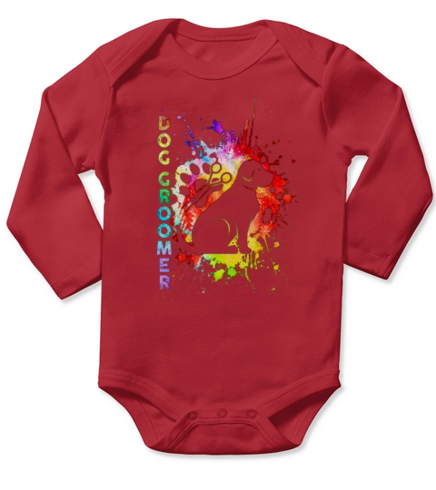 Proud Dog Groomer Color shirt Long Sleeve Baby One-Piece