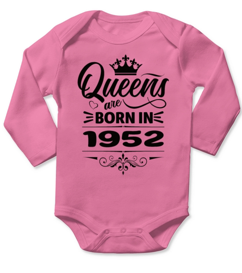 Queens Are Born 1952 Long Sleeve Baby One-Piece
