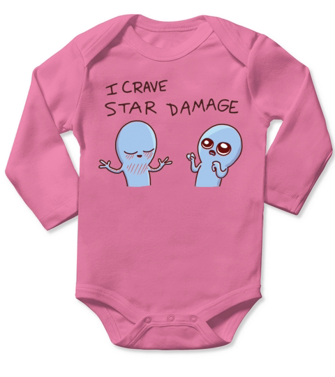 Strange planet I crave star damage shirt Long Sleeve Baby One-Piece