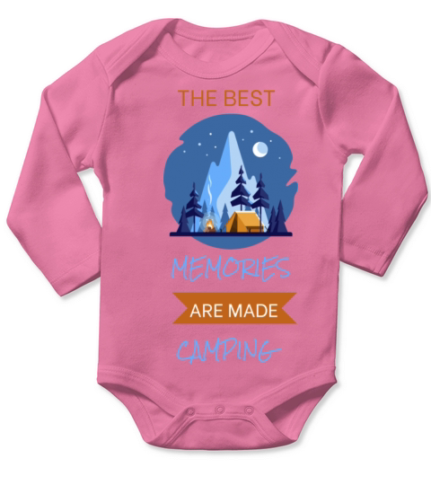 The Best Memories Are Made Camping Long Sleeve Baby One-Piece