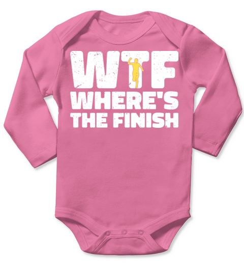 WTF Wheres The Finish - Running Runner Long Sleeve Baby One-Piece