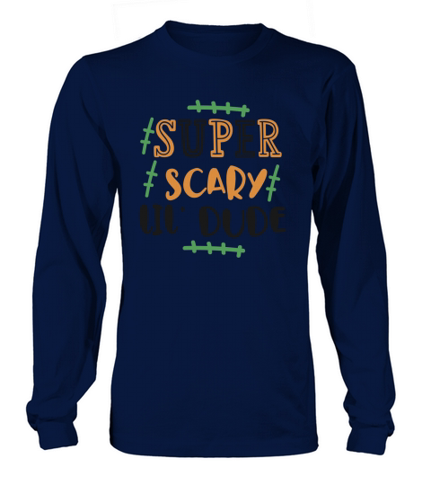 SUPER SCARY LIL DUDE Long sleeved Unisex
