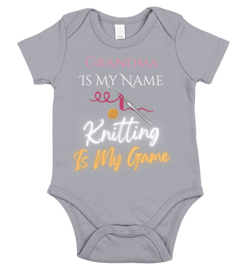 Grandma is my Name Knitting is my Game Short Sleeve Baby One-Piece
