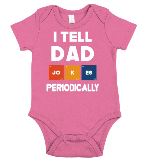 I Tell Dad Jokes Periodically Fathers Day Gift Short Sleeve Baby One-Piece