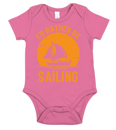 Id Rather Be Sailing - Boat Ship Captain Sailors Short Sleeve Baby One-Piece