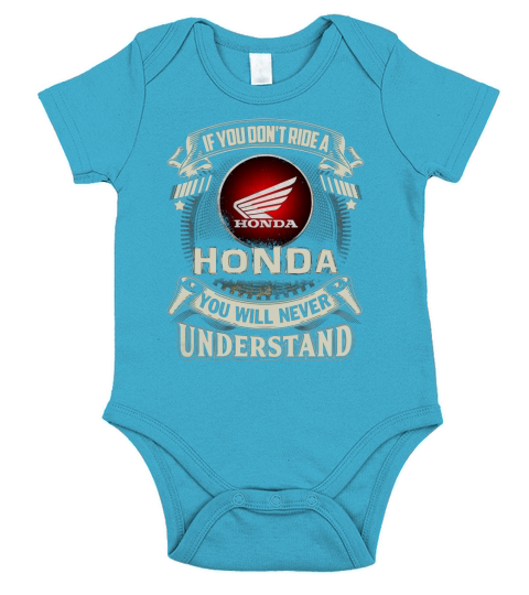IF YOU DONT RIDE A HONDA Short Sleeve Baby One-Piece
