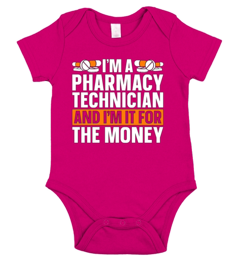 Im A Pharmacy Technician Tech Medicine Pharmacist Short Sleeve Baby One-Piece