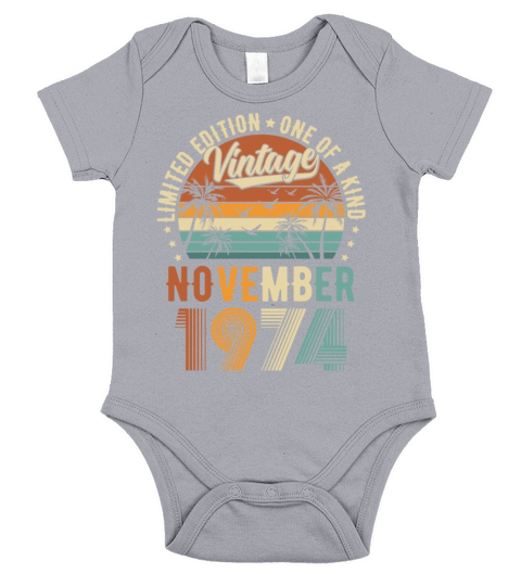 Limited Edition November 1974 Birthday Present Short Sleeve Baby One-Piece