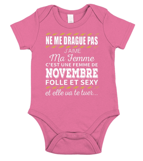 Ne me drague pas jaime ma femme Short Sleeve Baby One-Piece