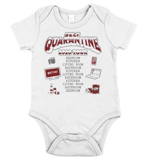 Self Quarantine 2020 Tour shirt Short Sleeve Baby One-Piece