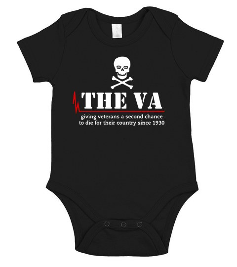 Skull the VA giving veterans a second chance to die for their country since 1930 Short Sleeve Baby One-Piece