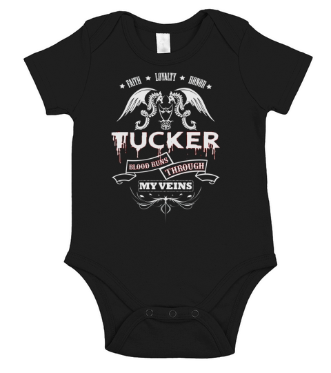 TUCKER BLOOD RUNS THROUGH MY VEINS - TSHIRT for TUCKER Short Sleeve Baby One-Piece