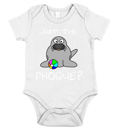 What the Phoque Short Sleeve Baby One-Piece