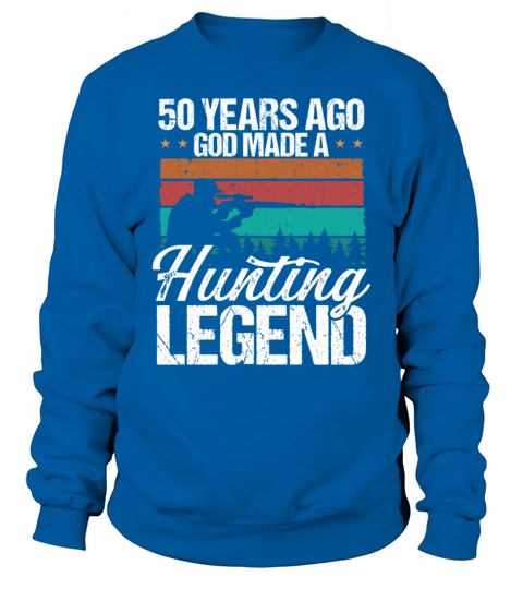50 Year Old Hunting Funny 50th Birthday for Hunter Sweatshirt Unisex
