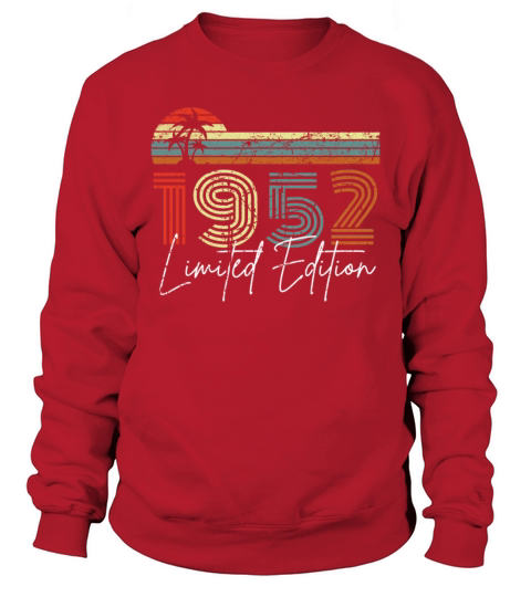 70 Years 1952 Vintage Limited Edition Sweatshirt Unisex