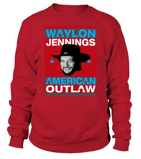 AMERICAN OUTLAW - WAYLON JENNINGS Sweatshirt Unisex