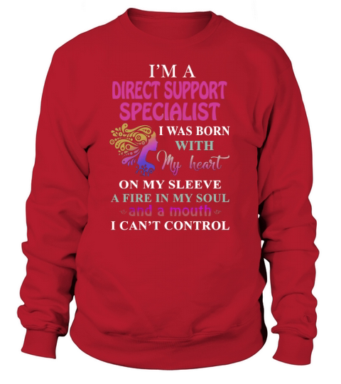 DIRECT SUPPORT SPECIALIST Cant Control Sweatshirt Unisex