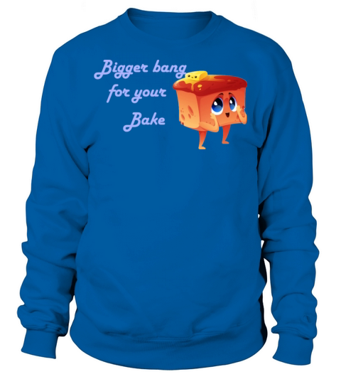 funny design with bake art Sweatshirt Unisex