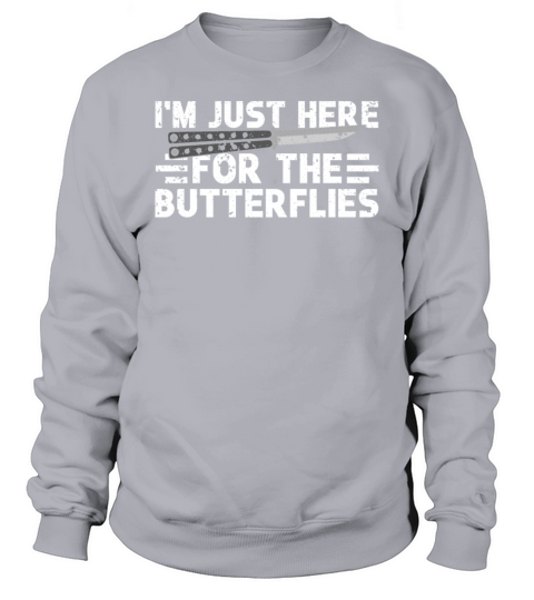 Knife Lovers Collectors Im Just Here For The Sweatshirt Unisex