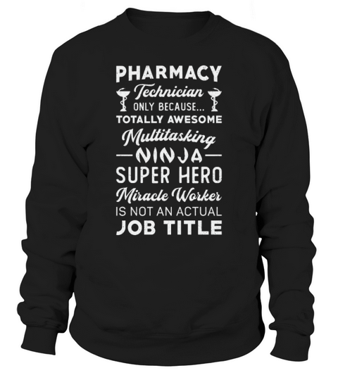 Pharmacy Technician Tech Medicine Hero Pharmacist Sweatshirt Unisex