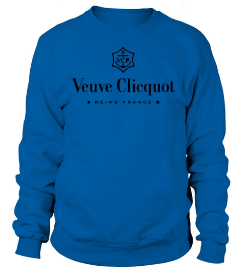Veuve Clicquot Reims France shirt Sweatshirt Unisex