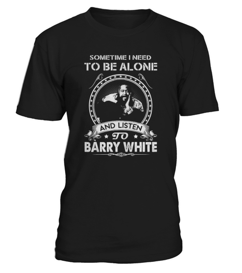 Barry White AloneListen T-Shirt Unisex