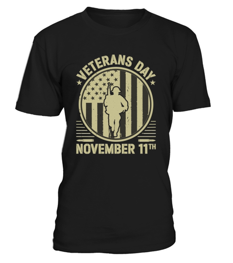 Veterans Day November 11th 2022 Shirt T-Shirt Unisex