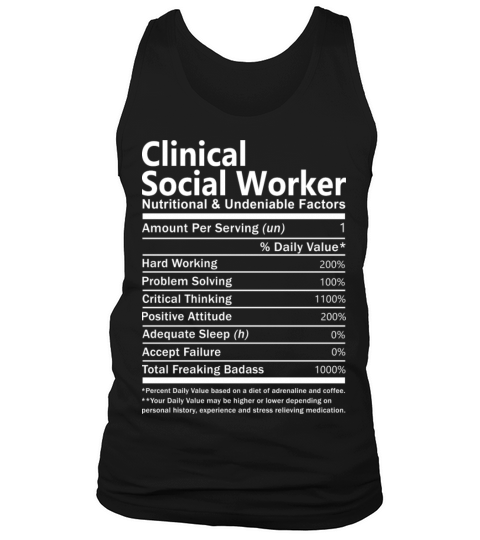 Clinical Social Worker T Shirt - Nutritional And U Tank Top Unisex