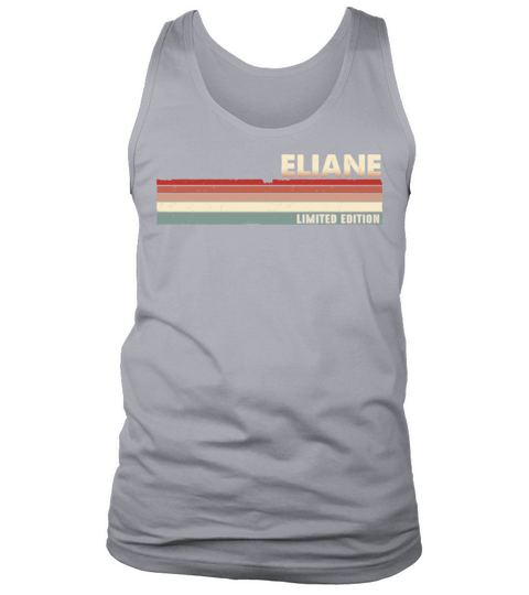 Eliane Funny Retro Vintage Name Surname 80s 90s Tank Top Unisex