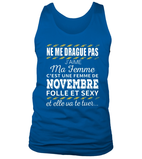 Ne me drague pas jaime ma femme Tank Top Unisex