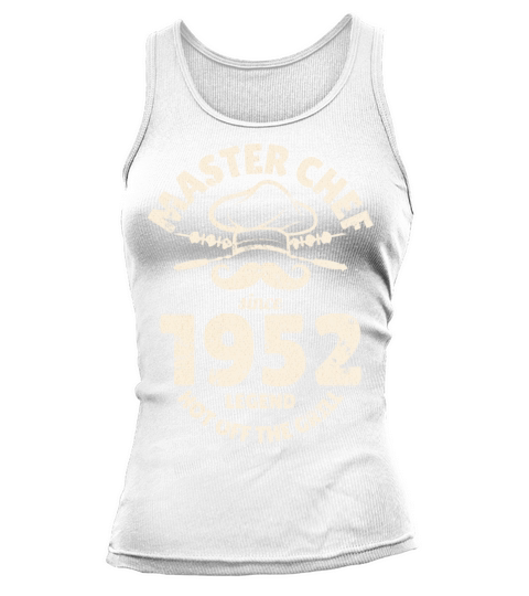 Born In 1952 BBQ Funny Grilling 70th Birthday Tank top Woman