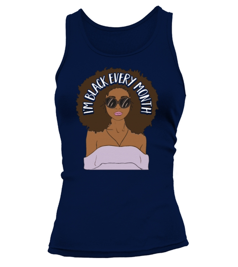 Im Black every Month African American Woman Tank top Woman
