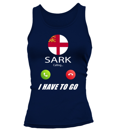 Sark is calling Is calling Flag Saying Tank top Woman