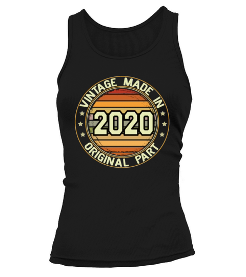 Vintage Made In 2020 Original Part Birthday 2020 Tank top Woman