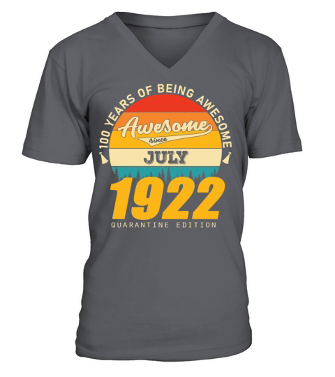 1922 Quarantine Edition July 100th birthday gift V-Neck T-shirt