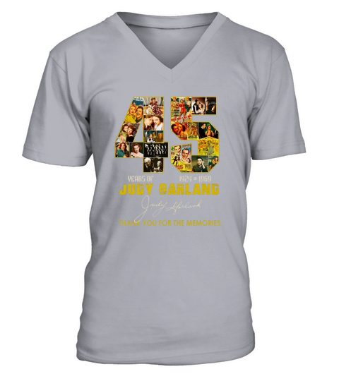 45 Years of Judy Garland 1924 1969 thank you for the memories shirt V-Neck T-shirt