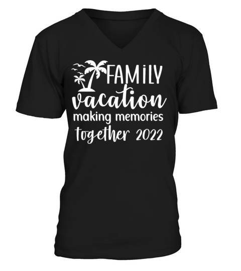 Family Trip Vacation Summer Vintage Shirt V-Neck T-shirt