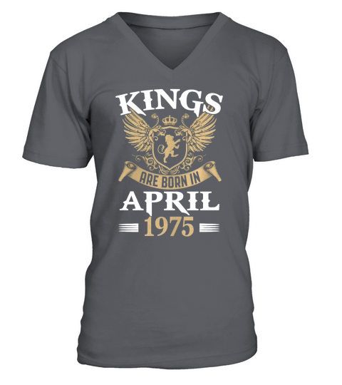 Kings Legends Are Born In April 1975 T-Shirt V-Neck T-shirt