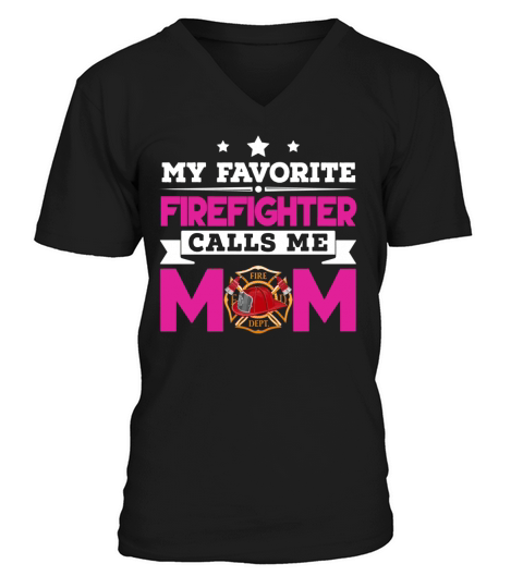 My Favorite Firefighter Calls Me Mom gift - Unisex Long Sleeve V-Neck T-shirt