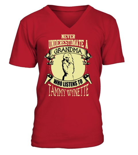 Never Underestimate A Grandma Who Listens To Tammy Wynette V-Neck T-shirt