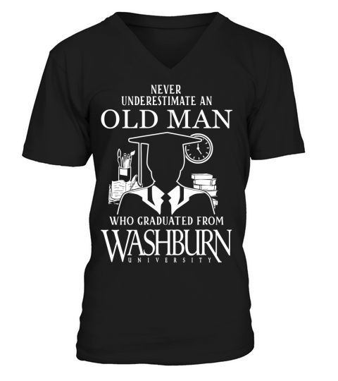 never underestimate an old man graduated from Washburn University V-Neck T-shirt
