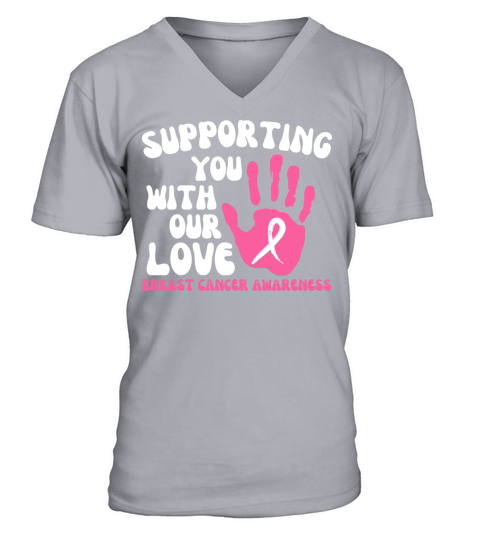 Supporting You With Our Love Breast Cancer V-Neck T-shirt