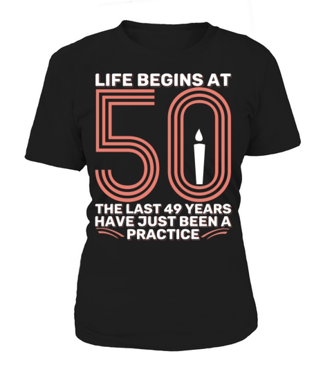 50th Birthday 50 Fifty Fiftieth Age Anniversary Women's T-Shirt