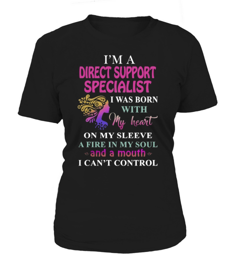 DIRECT SUPPORT SPECIALIST Cant Control Women's T-Shirt