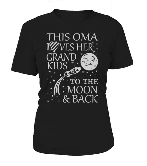 THIS OMA loves her grandkids to the moon and back Women's T-Shirt